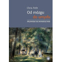 Od mózgu do umysłu. Jak powstaje nasz wewnętrzny..
