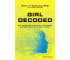 Girl Decoded