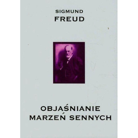 Objaśnianie marzeń sennych