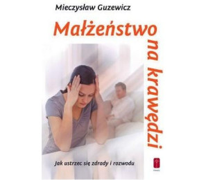 Małżeństwo na krawędzi
