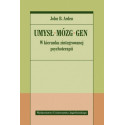 Umysł, mózg, gen