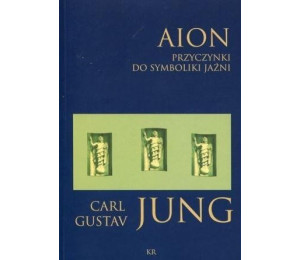 Aion. Przyczynki do symboliki jaźni
