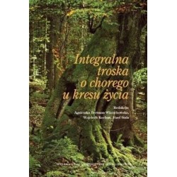 Integralna troska o chorego u kresu życia