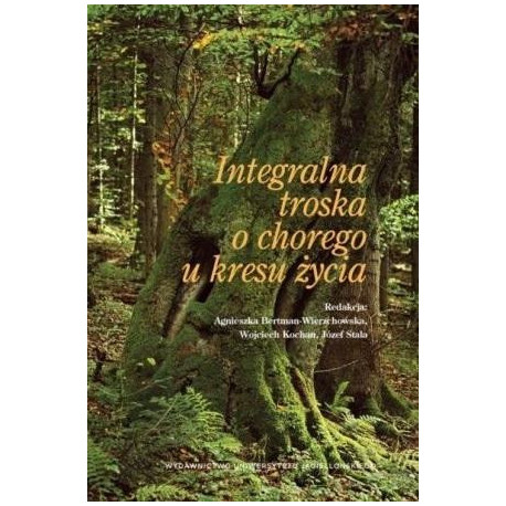 Integralna troska o chorego u kresu życia