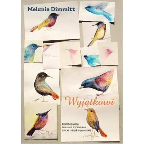 Wyjątkowi. Antidotum na lęki związane z..