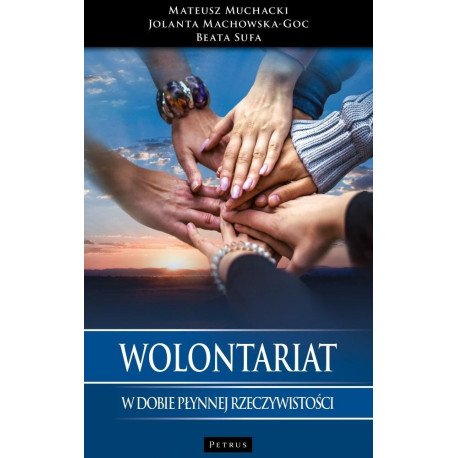 Wolontariat w dobie płynnej rzeczywistości