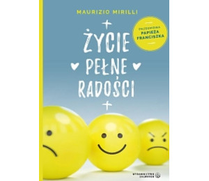 Życie pełne radości