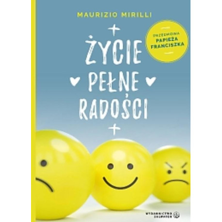 Życie pełne radości