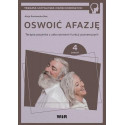 Oswoić afazję. Terapia pacjenta.. cz.4
