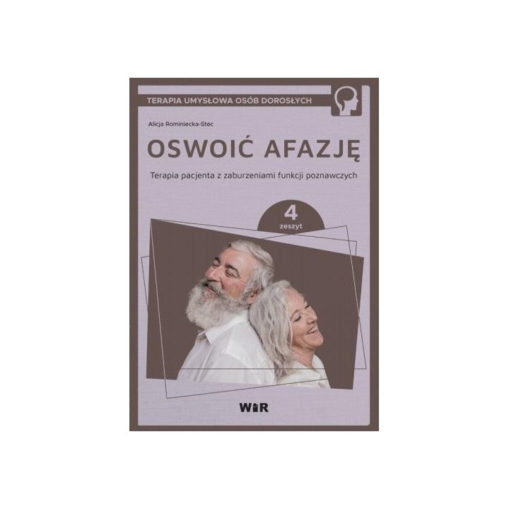 Oswoić afazję. Terapia pacjenta.. cz.4