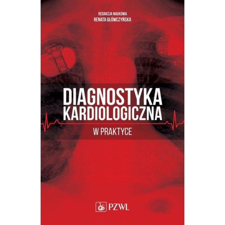 Diagnostyka kardiologiczna w praktyce