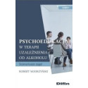 Psychoedukacja w terapii uzależnienia... cz.1