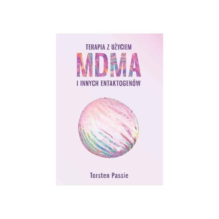 Terapia z użyciem MDMA i innych entaktogenów