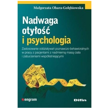 Nadwaga otyłość i psychologia