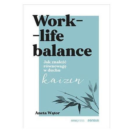 Work- life balance