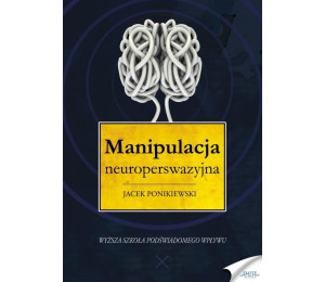 Manipulacja neuroperswazyjna