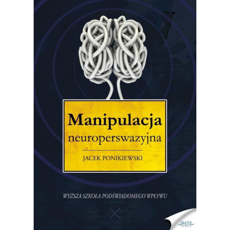 Manipulacja neuroperswazyjna