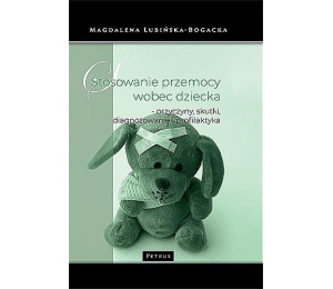 Stosowanie przemocy wobec dziecka...