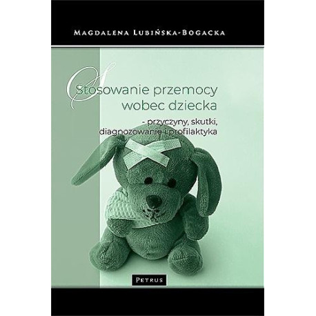 Stosowanie przemocy wobec dziecka...