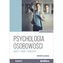 Psychologia osobowości. Nurty, teorie, koncepcje