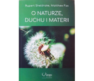 O naturze, duchu i materii