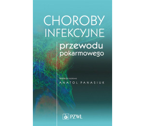 Choroby infekcyjne przewodu pokarmowego