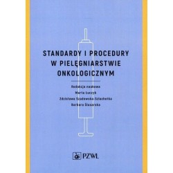 Standardy i procedury w pielęgniarstwie...