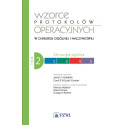 Wzorce protokołów operacyjnych w chirurgii ogólnej