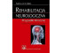 Rehabilitacja neurologiczna. Przypadki kliniczne