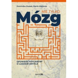 Nie tylko mózg