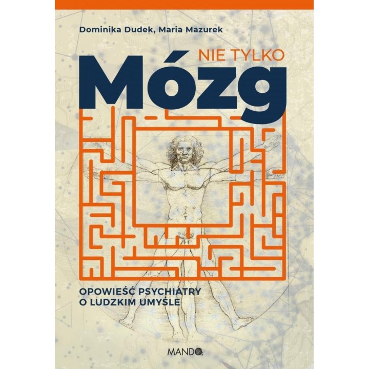Nie tylko mózg