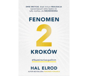 Fenomen 2 kroków.Dwie decyzje dzięki którym...