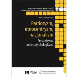 Patriotyzm, etnocentryzm, nacjonalizm