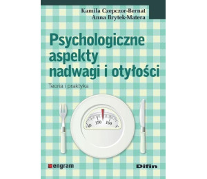 Psychologiczne aspekty nadwagi i otyłości