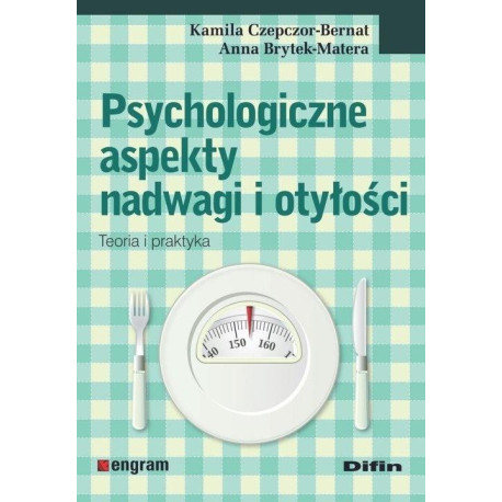 Psychologiczne aspekty nadwagi i otyłości