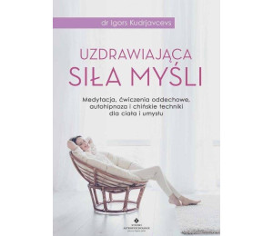 Uzdrawiająca siła myśli
