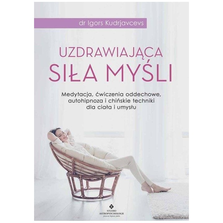 Uzdrawiająca siła myśli