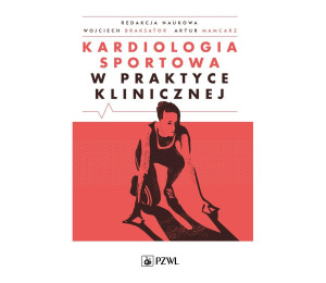 Kardiologia sportowa w praktyce klinicznej
