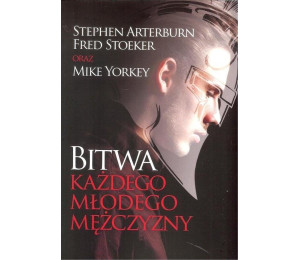 Bitwa każdego młodego mężczyzny