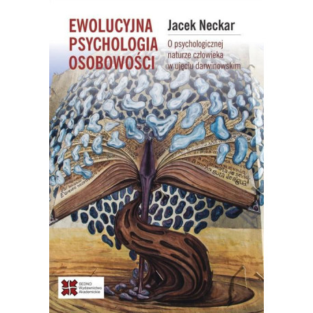 Ewolucyjna psychologia osobowości. O psychologiczn