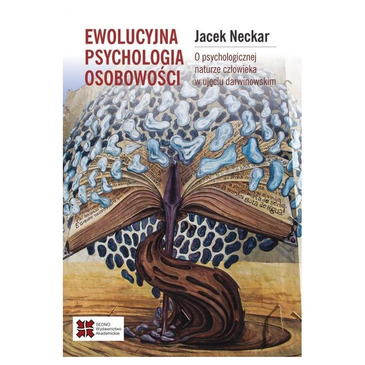 Ewolucyjna psychologia osobowości. O psychologiczn