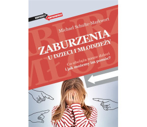 Zaburzenia u dzieci i młodzieży