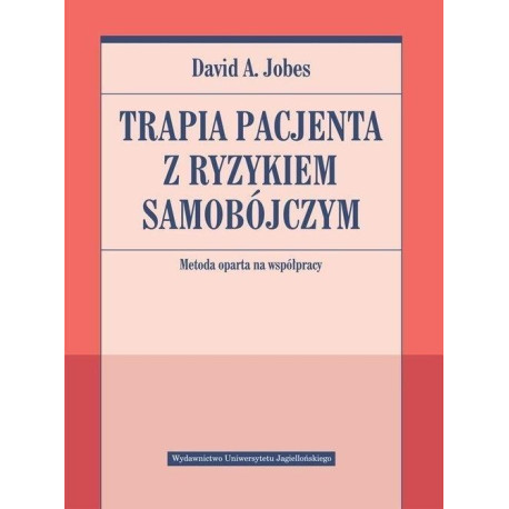 Terapia pacjenta z ryzykiem samobójczym