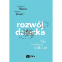 Rozwój dziecka. 46 największych mitów