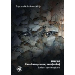 Stalking i inne formy przemocy emocjonalnej