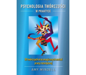 Psychologia twórczości w praktyce