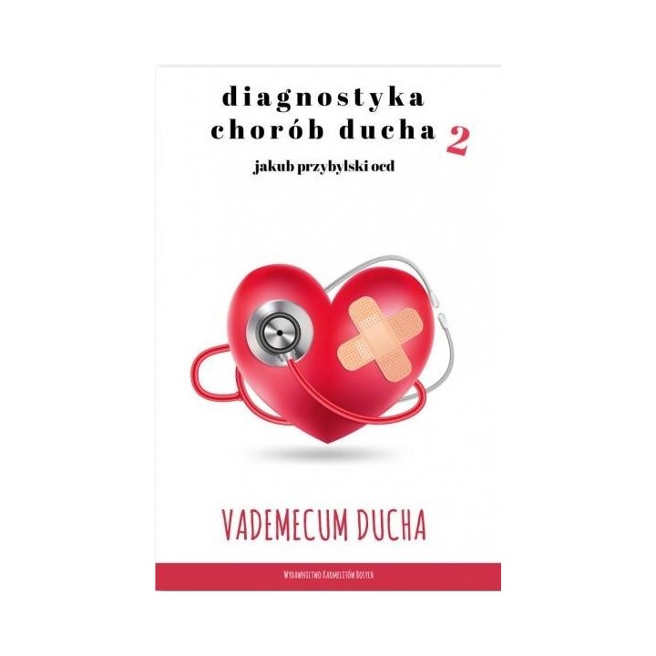 Diagnostyka chorób ducha 2