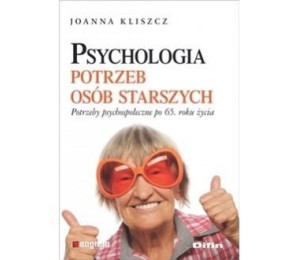Psychologia potrzeb osób starszych