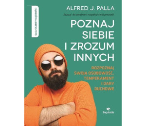 Poznaj siebie i zrozum innych