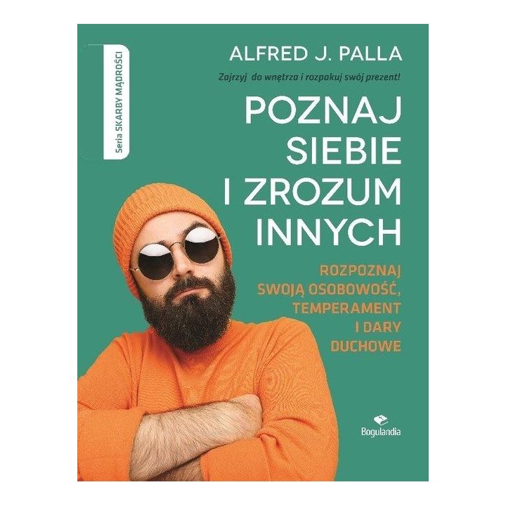 Poznaj siebie i zrozum innych